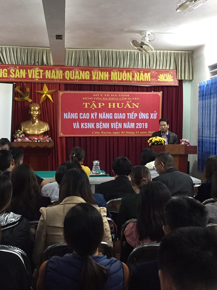 Tập huấn nâng cao kỹ năng giao tiếp, ứng xử  và KSNK Bệnh viện năm 2019