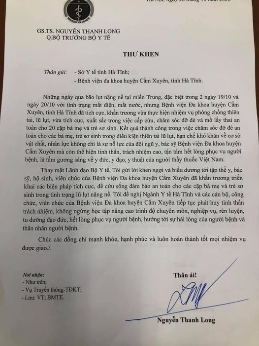 Ghi nhận thành tích xuất sắc trong việc cấp cứu, chăm sóc đỡ đẻ và mổ lấy thai an toàn cho 20 cặp bà mẹ và trẻ sơ sinh của BVĐK huyện Cẩm Xuyên (Hà Tĩnh) trong đợt lũ lụt vừa qua, quyền Bộ trưởng Bộ Y tế Nguyễn Thanh Long vừa gửi thư khen cán bộ, y bác sỹ, nhân viên đơn vị.