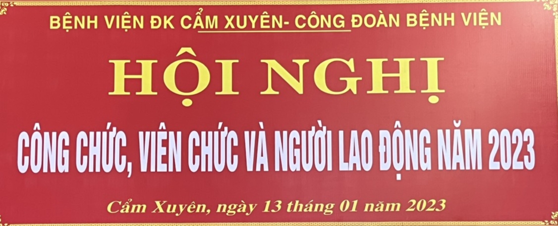 HỘI NGHỊ CÔNG CHỨC, VIÊN CHỨC VÀ NGƯỜI LAO ĐỘNG NĂM 2023