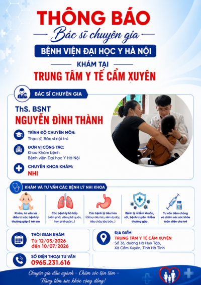 THÔNG BÁO KHÁM NHI CÙNG BÁC SĨ CHUYÊN GIA TỪ BỆNH VIỆN ĐẠI HỌC Y HÀ NỘI 